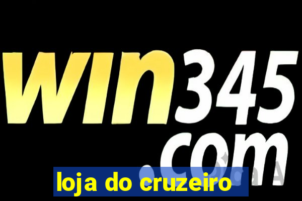 loja do cruzeiro - barro preto